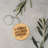 Olive Wood Keychain – Be Strong, Joshua 1:9