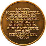 Back: "For God so loved the world, that he gave his only begotten son, that whoever believeth in him should not perish, but have everlasting life. John 3:16"