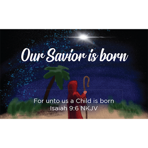 Christmas, Pass Along Scripture Cards, Our Savior is Born, Isaiah 9:6, Pack of 25