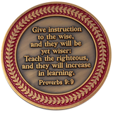 Back: Text, "Give instruction to the wise, and they will be yet wiser: Teach the righteous, and they will increase in learning. Proverbs 9:9"
