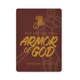 Put on the Full Armor of God - Ephesians 6:10-20 - Scripture Magnet