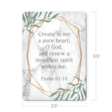 Create in me a pure heart - Psalm 51:10 - Scripture Magnet