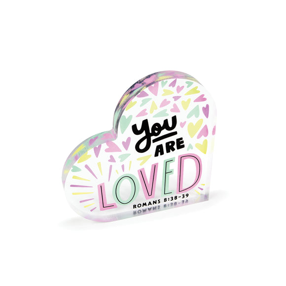 You are Loved Acrylic Heart Plaque – Romans 8:38-39