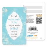 Logos Tap Wallet Card - Restore Health, Jeremiah 30:17