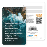 Logos Tap Wallet Card - He Will Watch Over You, Psalm 121:7-8