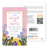 Logos Tap Wallet Card - Strength and Dignity, Pro 31:25
