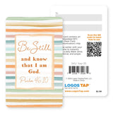 Logos Tap Wallet Card - Be Still, Psalm 46:10
