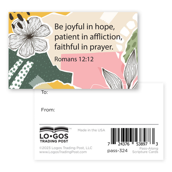 Be Joyful, Romans 12:12, Pass Along Scripture Cards, Pack of 25