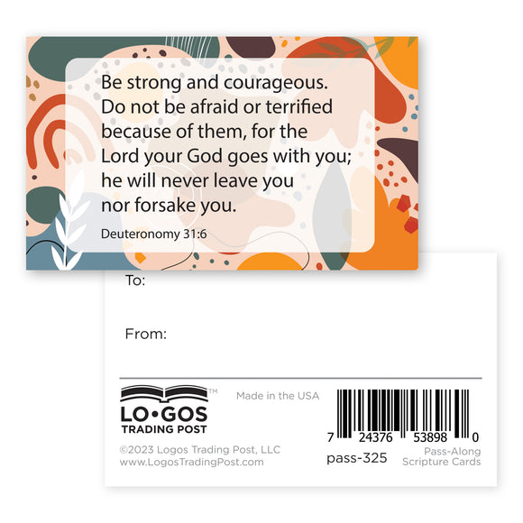 Strong and Courageous, Deuteronomy 31:6, Pass Along Scripture Cards, Pack of 25