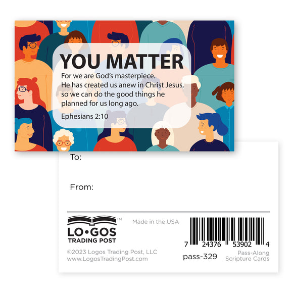 You Matter, Ephesians 2:10, Pass Along Scripture Cards, Pack of 25