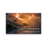 I will praise you in the storm, 1 Thessalonians 5:16-18, Pass Along Scripture Cards, Pack of 25