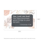 You, Lord, are God!, 1 Chronicles 17:26, Pass Along Scripture Cards, Pack of 25