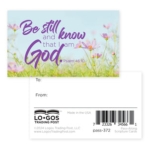 Flower Field, Be Still, Psalm 46:10, Pass Along Scripture Cards, Pack of 25