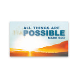 Sunrise, All Things are Possible, Mark 9:23, Pass Along Scripture Cards, Pack of 25