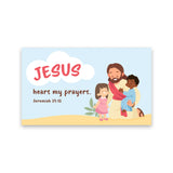 Jesus, Jesus Hears my Prayers, Jer 29:12, Pass Along Scripture Cards, Pack of 25