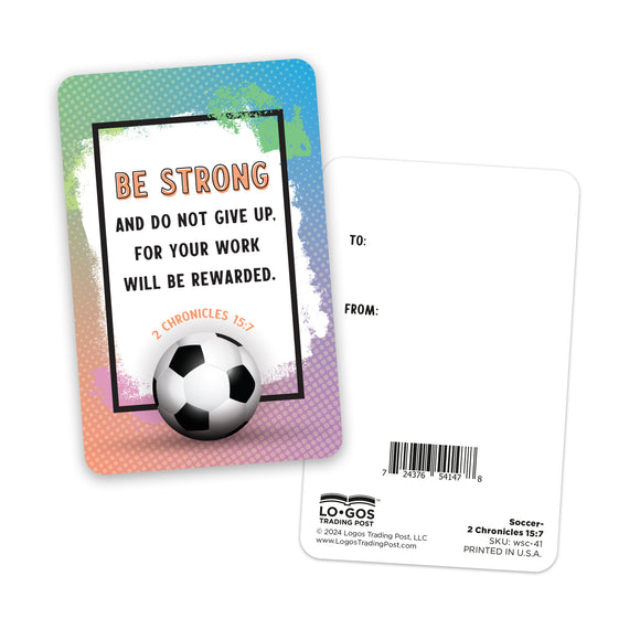 Wallet Scripture Card, Soccer - 2 Chronicles 15:7