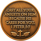 Back: "Cast all your anxiety on him because he cares for you. 1 Peter 5:7"