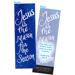 Children and Youth Christmas Bookmark - Jesus is the Reason for the Season - Isaiah 9:6, Pack of 25