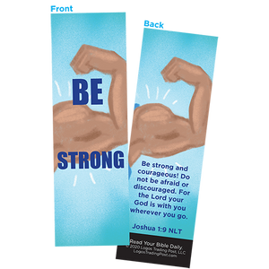 Children and Youth Bookmark, Be Strong, Joshua 1:9, Pack of 25, Handouts for Classroom, Sunday School, and Bible Study