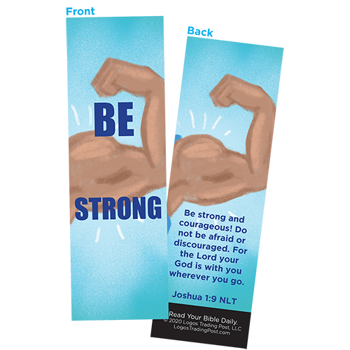 Children and Youth Bookmark, Be Strong, Joshua 1:9, Pack of 25, Handouts for Classroom, Sunday School, and Bible Study