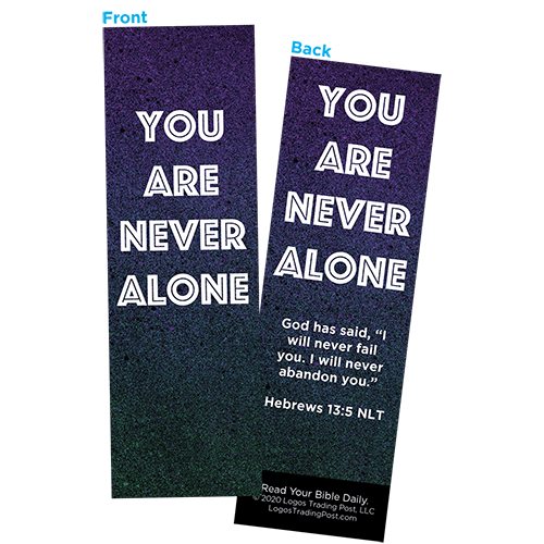 Children and Youth Bookmark, You Are Never Alone, Hebrews 13:5, Pack of 25, Handouts for Classroom, Sunday School, and Bible Study