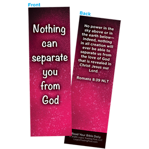 Children and Youth Bookmark, Nothing Can Separate You From God, Romans 8:39, Pack of 25, Handouts for Classroom, Sunday School, and Bible Study