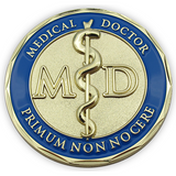 Front: On the front is the M.D. symbol, with text "Medical Doctor" / "Primum Non-Nocere" which is Latin for " First Do No Harm"