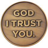 Front: Text, "God I Trust You."
