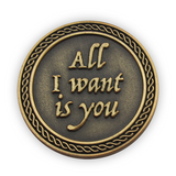 Back: "All I want is you"