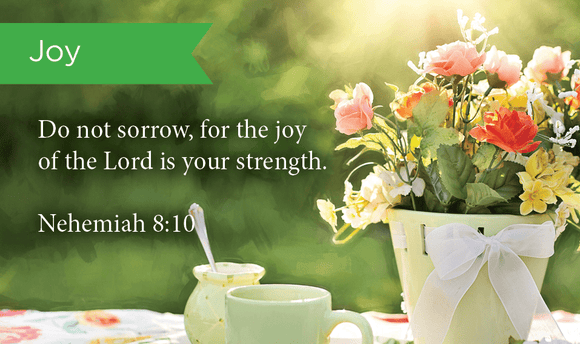 Joy, Nehemiah 8:10, Pass Along Scripture Cards, Pack 25